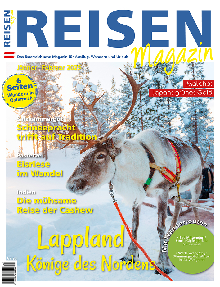Reisen-Magazin Ausgabe Jänner-Februar 2025 Reisen-Magazin Ausgabe Jänner-Februar 2025